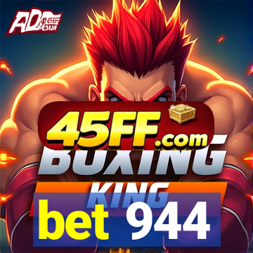 bet 944